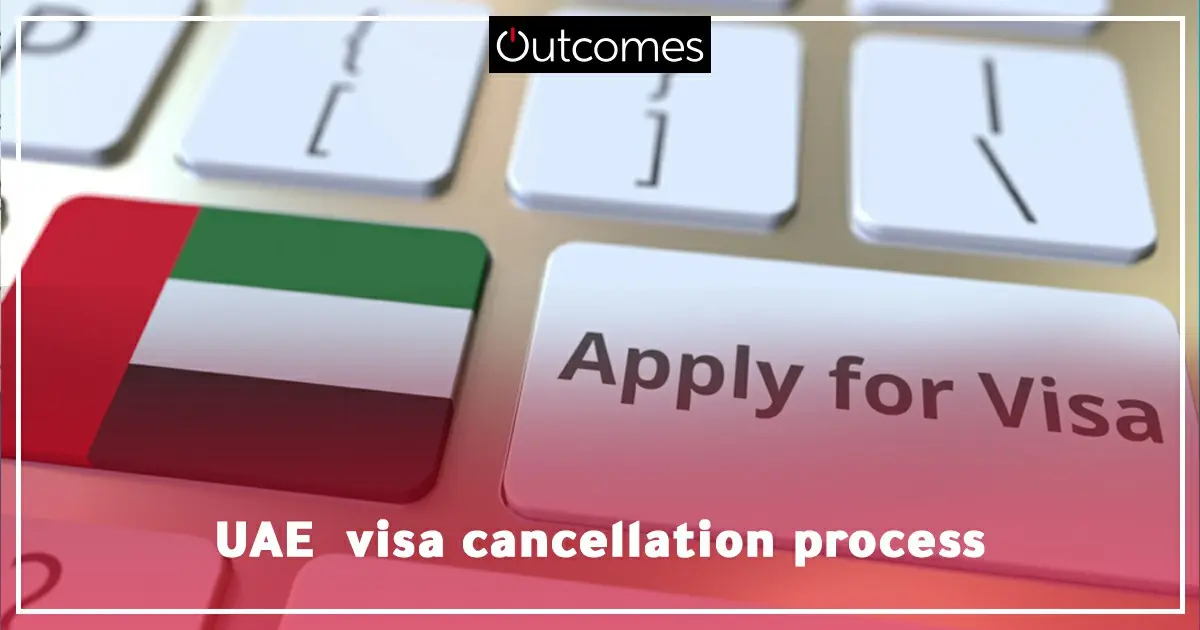 uae visa cancellation process