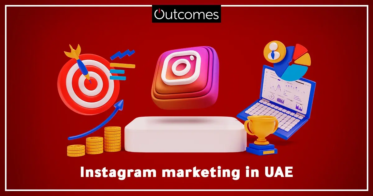 Instagram Marketing in UAE