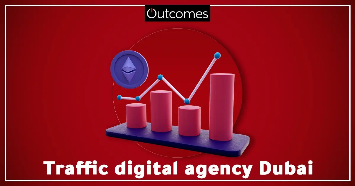 Traffic Digital Agency Dubai