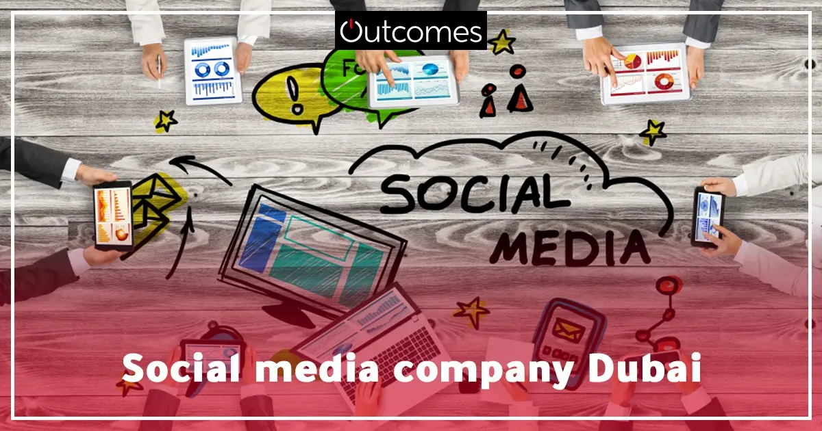 social media company Dubai