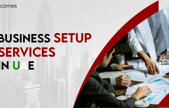 Business Setup Services In UAE