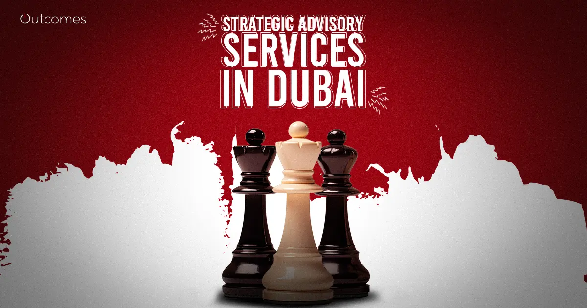 strategic advisory services in dubai