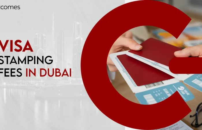 Visa Stamping Fees In Dubai