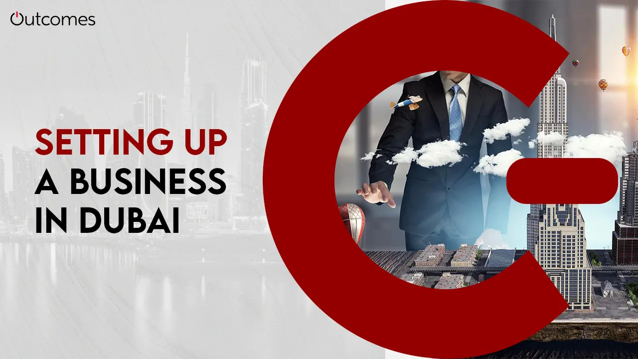 Setting up a Business in Dubai