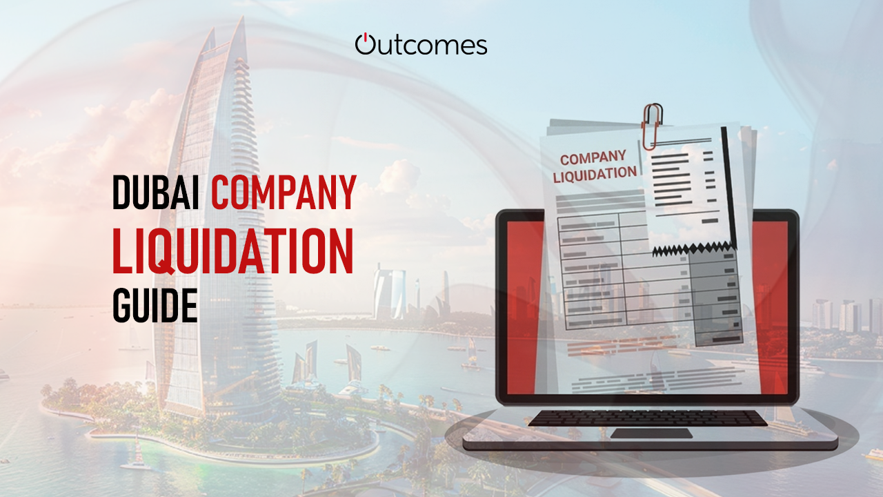Company liquidation Dubai